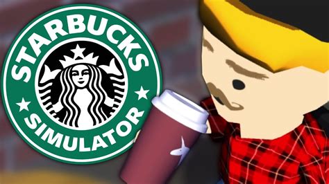 Starbucks simulator
